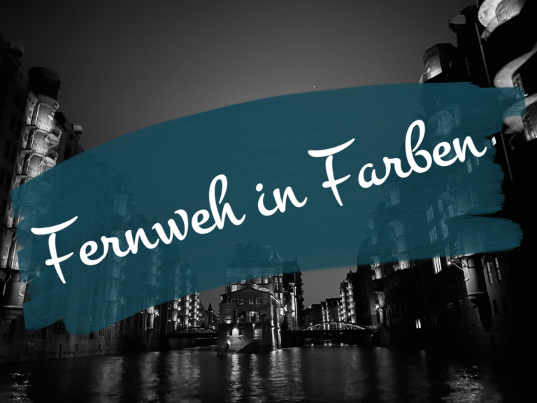 Fernweh in Farben – Lichter der Speicherstadt