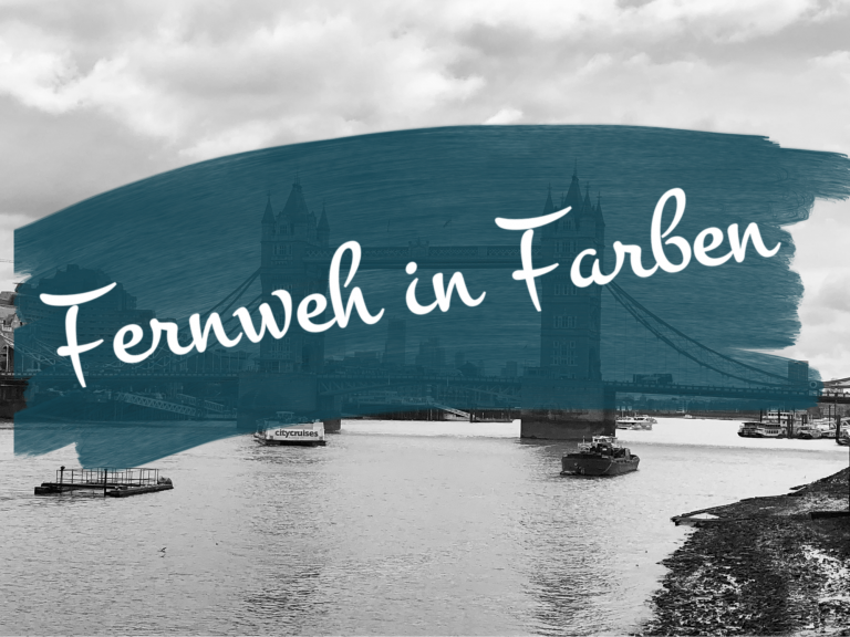 Fernweh in Farben – Tower Bridge London
